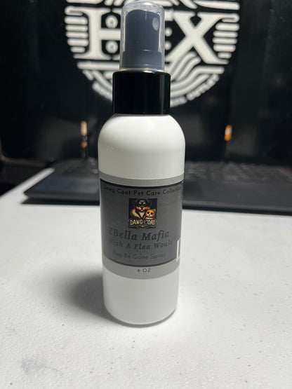 ZBELLA MAFIA "I WISH A FLEA WOULD" BUG BE GONE SPRAY